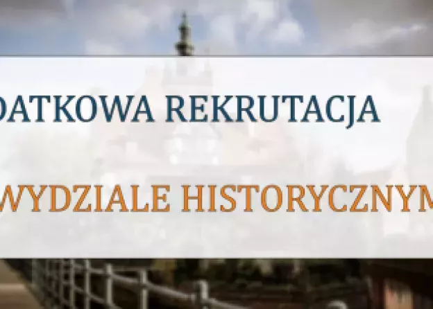 Dodatkowa rekrutacja na Wydziale Historycznym UG trwa!