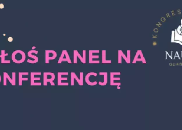 II Kongres Młodej Nauki - zapraszamy studentów, doktorantów i młodych naukowów