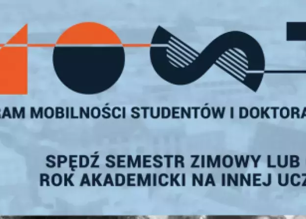 MOST - Program Mobilności Studentów i Doktorantów - rekrutacja trwa do 15 maja br.