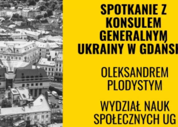 Spotkanie z Konsulem Generalnym Ukrainy w Gdańsku
