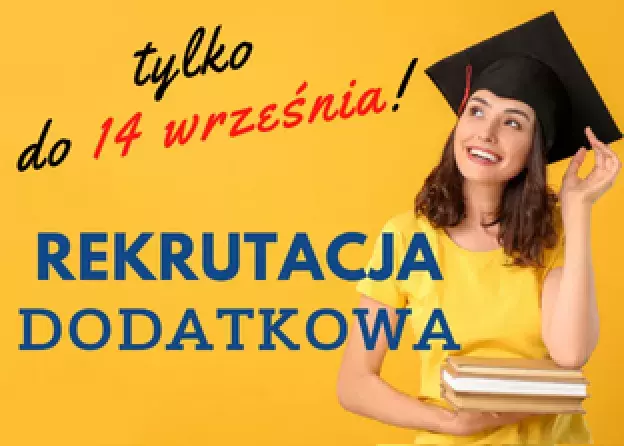 Rekrutacja dodatkowa na Historycznym trwa do 14 września!