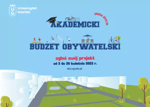 Akademicki Budżet Obywatelski - II edycja konkursu - zgłoszenia projektów tylko do niedzieli 30…