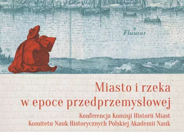 Konferencja Komisji Historii Miast i Forum Młodych Badaczy Miast