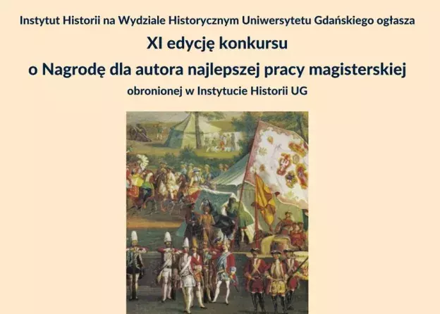 Konkurs o nagrodę dla autora najlepszej pracy magisterskiej obronionej w Instytucie Historii UG