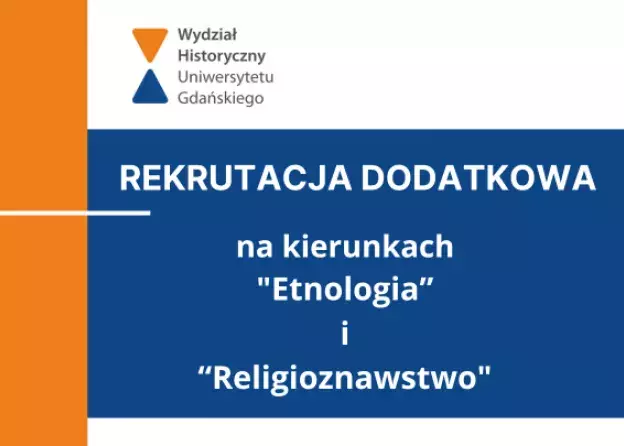 Dodatkowa rekrutacja na kierunkach "Etnologia” i “Religioznawstwo"