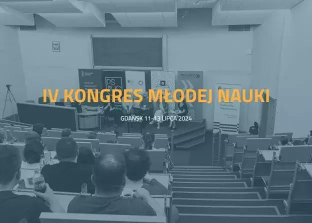 IV Kongres Młodej Nauki - zapisy na panele trwają!