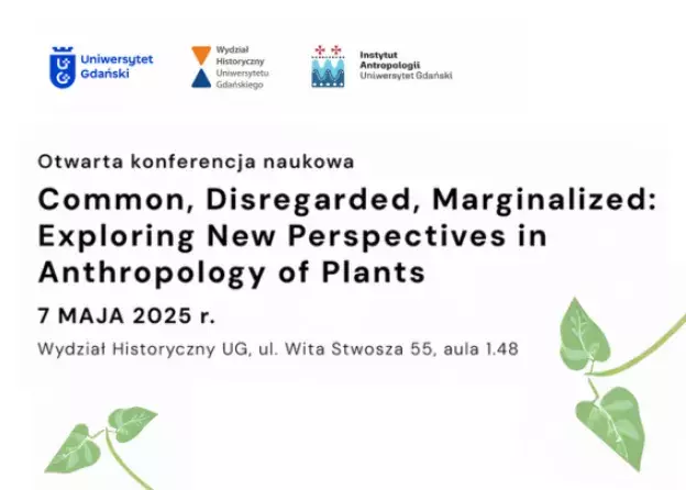 Międzynarodowa konferencja naukowa "Common, Disregarded, Marginalized: Exploring New…