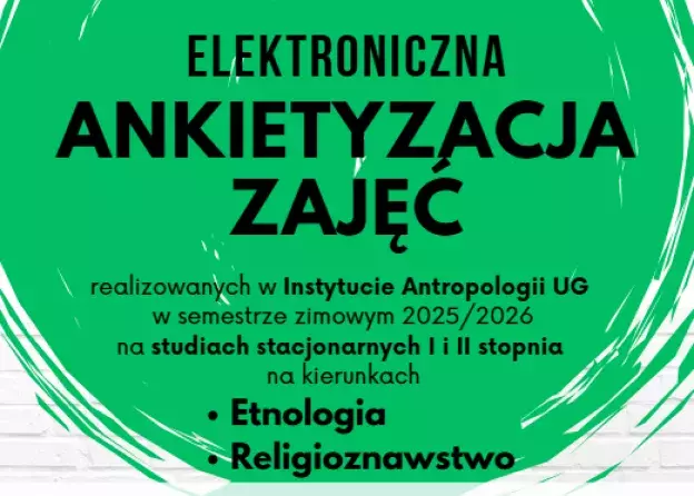 Ankietyzacja zajęć w Instytucie Antropologii UG