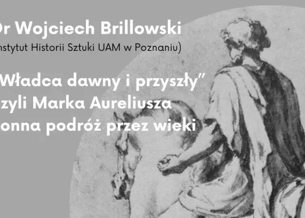 Wykład gościnny dra Wojciecha Brillowskiego z UAM…