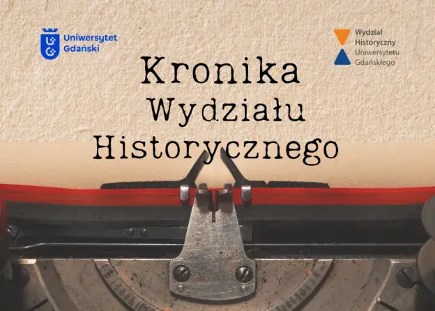 Kronika Wydziału Historycznego UG - rok…