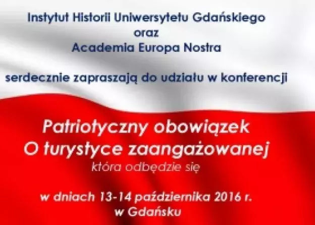 "Patriotyczny obowiązek. O turystyce zaangażowanej" - fotorelacja z konfernecji