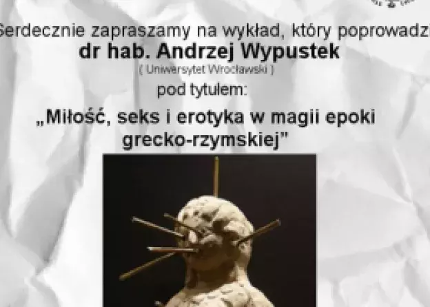 Studenckie Koło Naukowe Archeologii Śródziemnomorskiej UG zaprasza na wykład "Miłość, seks i…