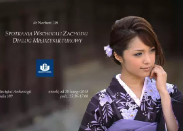 Wykłady dr. Norberta Lisa "Spotkania Wschodu i Zachodu - Dialog międzykulturowy" - wtorki…