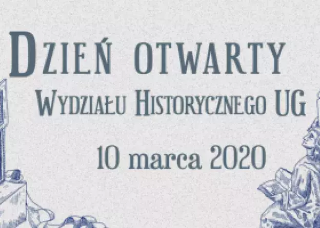 Dzień Otwarty Wydziału Historycznego UG - 10 marca!