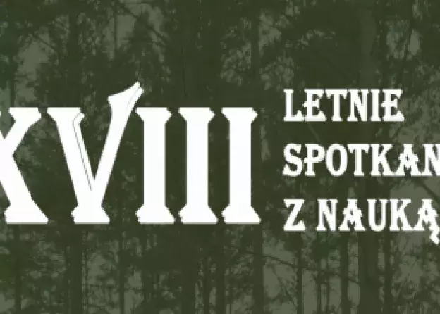 Program XVIII Letnich Spotkań z Nauką