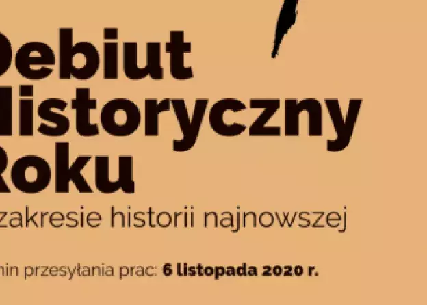 XIII edycja Konkursu na Najlepszy Debiut Historyczny Roku