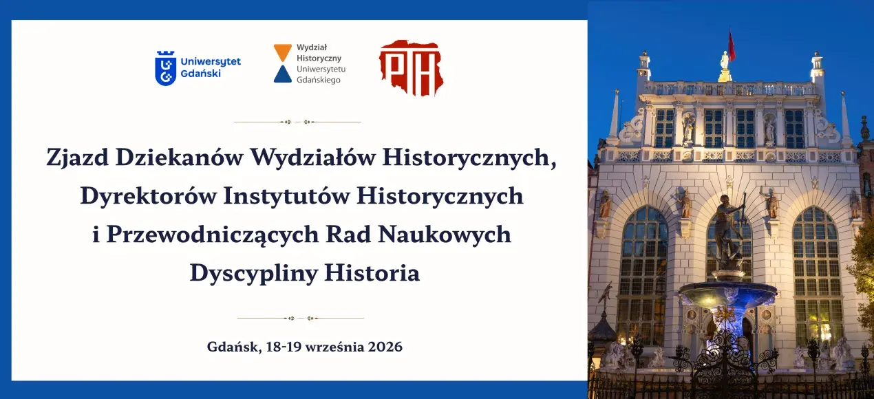 Zjazd Dziekanów, Dyrektorów Instytutów Historycznych i Przewodniczących Rad Naukowych Dyscypliny Historia w Gdańsku
